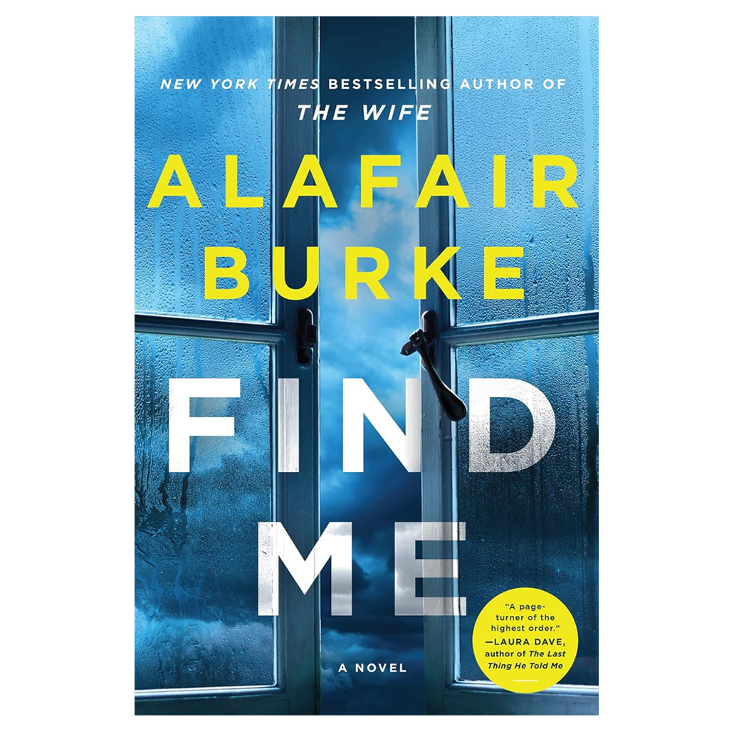 Find Me by Alafair Burk