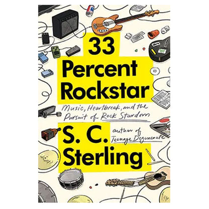 33 Percent Rockstar by S.C. Sterling