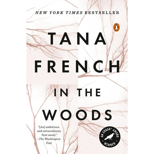 Book cover of 'In the Woods' by Tana French with tree branches on a light background