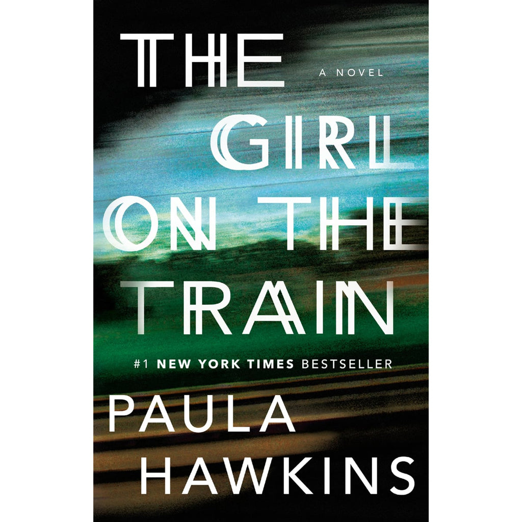Book cover of 'The Girl on the Train' by Paula Hawkins with a blurred train and greenish background.